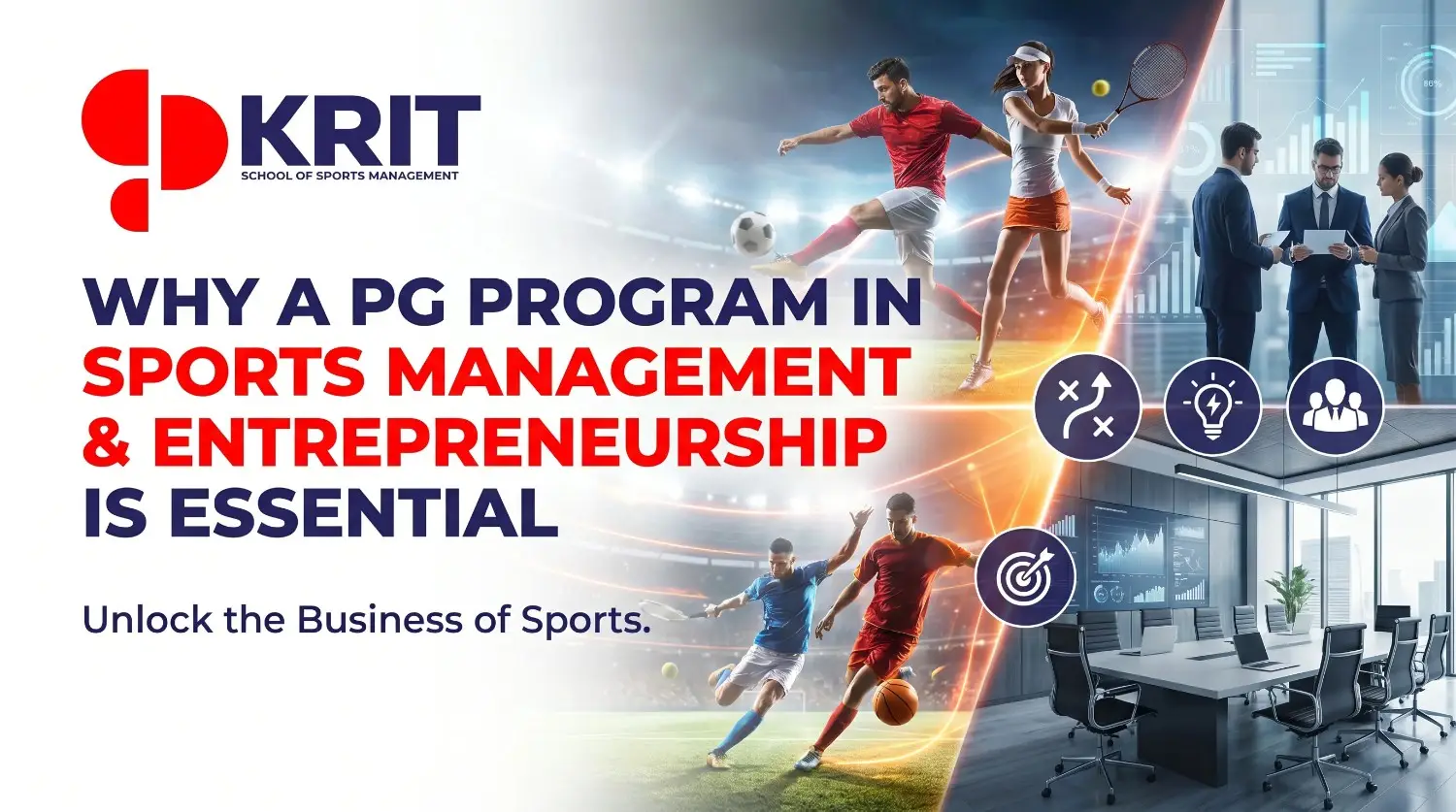 Why a PG Program in Sports Management & Entrepreneurship Is Essential pg program blog