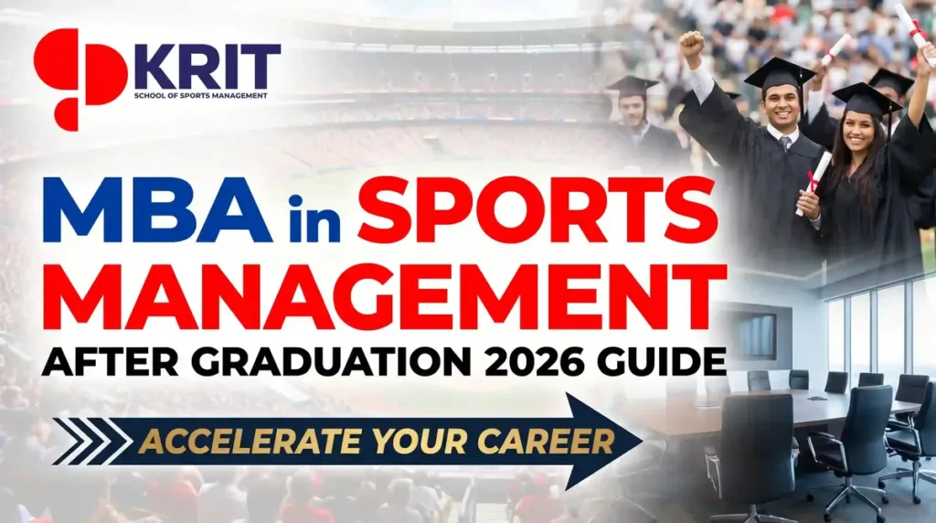 mba in sports management after graduation 2026 guide