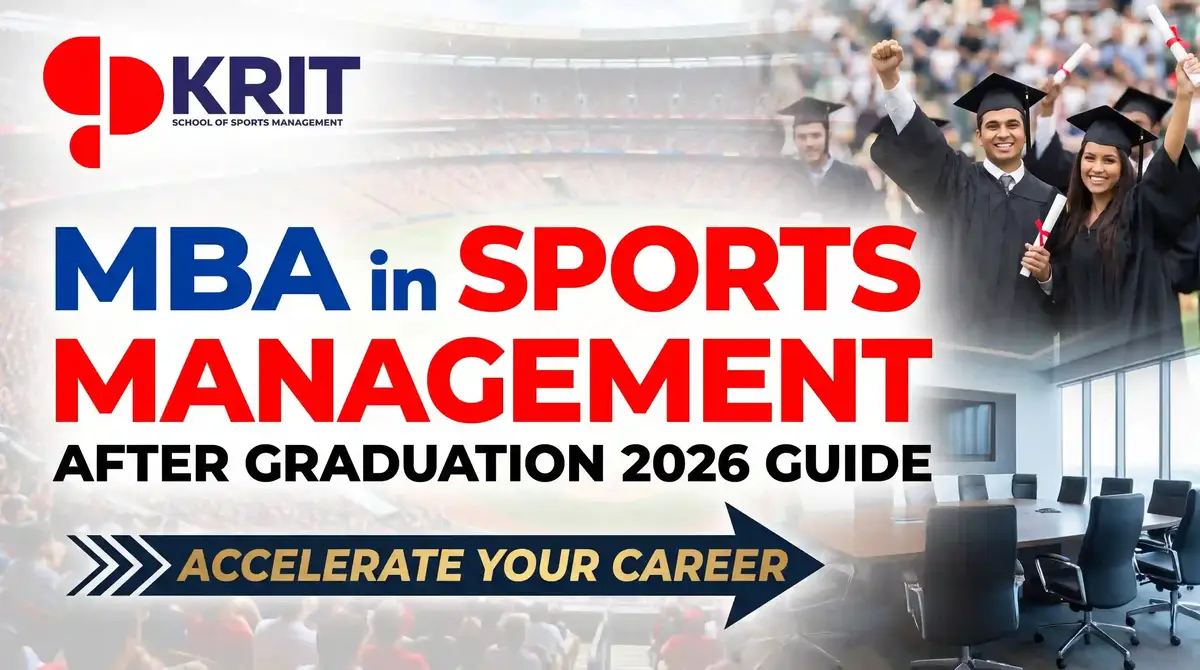 MBA in Sports Management After Graduation 2026 Guide mba in sports management after graduation 2026 guide
