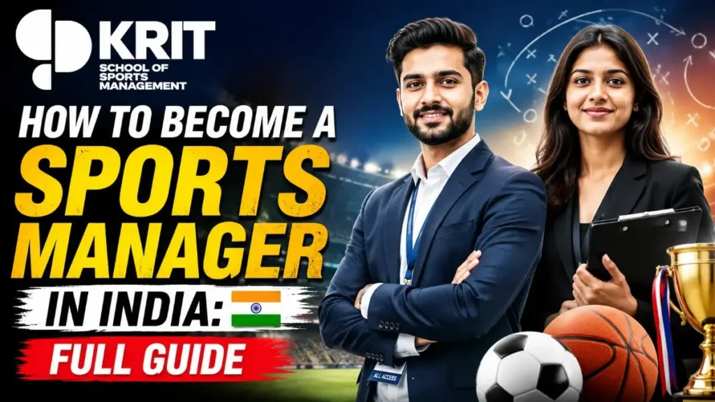 how to become a sports manager in india full guide